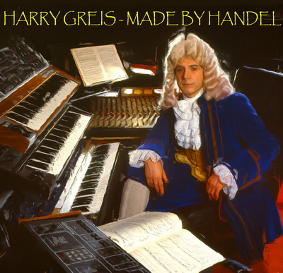 CD-Cover "Made by Handel" Harry Greis als Händel in barockem Kostüm inmitten seinen Synthesizer